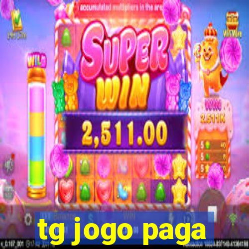 tg jogo paga